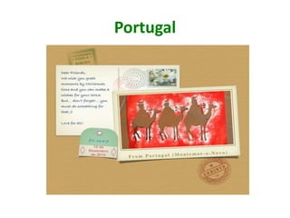 Portugal
 