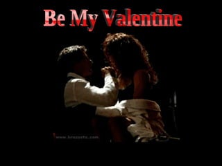 Be My Valentine 