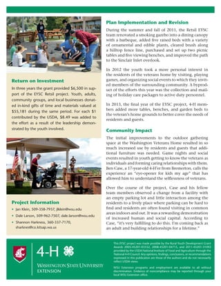 Plan Implementation and Revision 
During the summer and fall of 2011, the Retsil EYSC team renovated a smoking gazebo into...