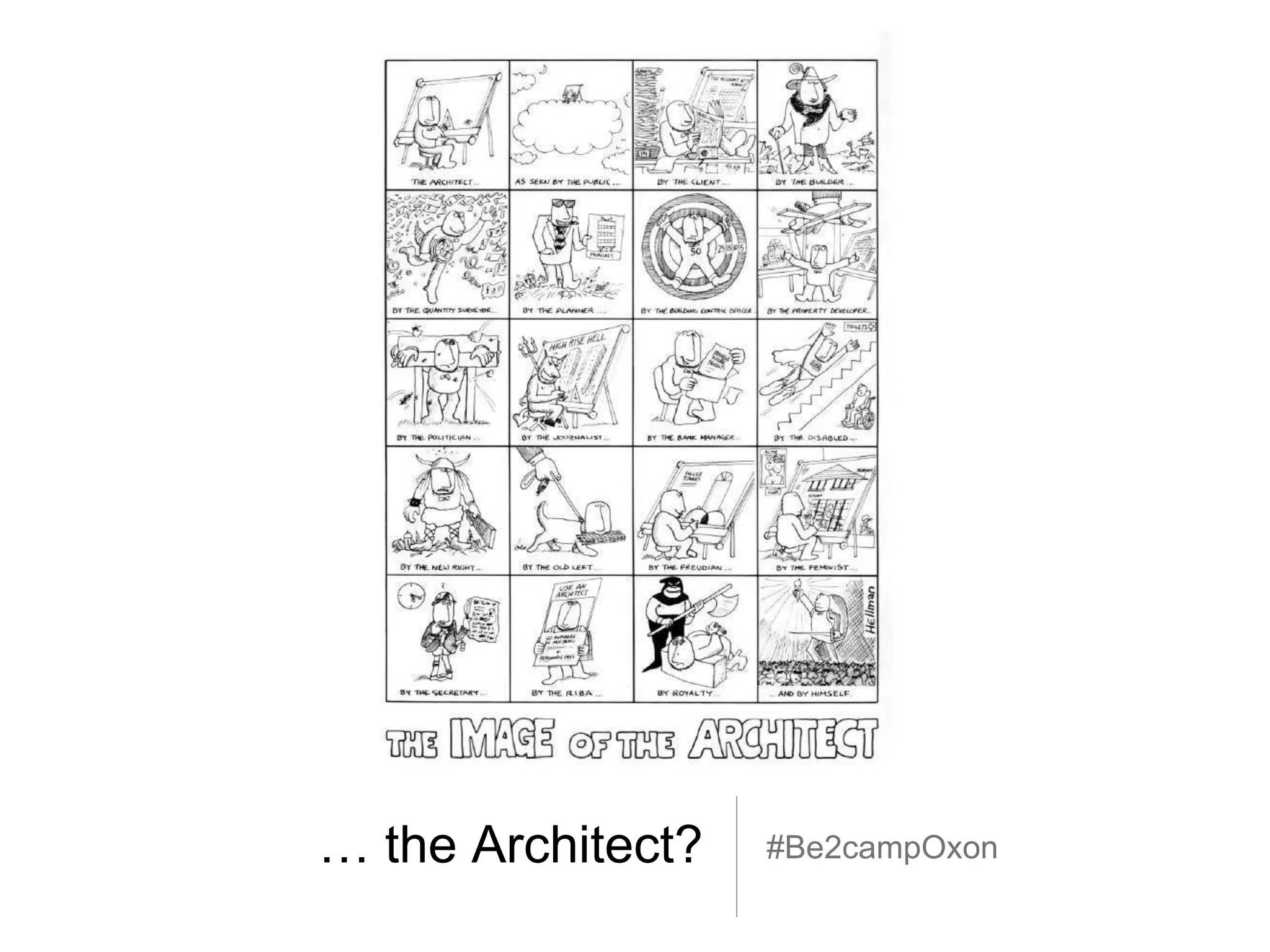 … the Architect? #Be2campOxon
 