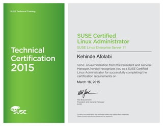 SUSE Linux Enterprise Server 11
Kehinde Afolabi
March 16, 2015
 