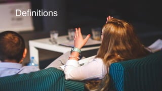 HR’s ad agency. 25
Definitions
 