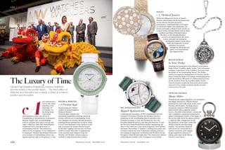 166	 indonesia tatler . december 2015 indonesia tatler . december 2015	 165
Opulent high jewellery timepieces, classics redefined
and the revival of the pocket watch… The third edition of
Watches and Wonders was a heady cocktail of romance,
tradition and innovation
sia’s prestigious
watch fair, which
took place from
September 30
to October 3 in
the Hong Kong
Convention
and Exhibition Center, saw the art of
watchmaking as interpreted by 12 distinctive
Maisons. Piaget’s take on watchmaking
took on a dreamy tone with its Secrets and
Lights collection, while IWC Schauffhausen
reminisced on its colourful journey in
watchmaking with the 75th anniversary
edition of the Portugieser. A true celebration
of timepieces, Watches and Wonders delivered
on its promise of watchmaking artistry and
engineering feats right at the gateway to Asia.
Baume & Mercier
A Promise Kept
Incorporating the Chinese
symbol of eternal happiness,
Baume & Mercier’s
Promesse Jade combines the
fascinating symbolism of heritage and good
fortune with the art of watchmaking. In the
new timepiece for women, the delicate green-
tinted gemstone adorned the oval bezel, while
61 0.65-carat diamonds on the outskirts of the
jade accentuate the unique illusion created
by the dial’s rippling contours and oval bezel
inside its round 34mm dial. Complemented
with a pristine white alligator strap, the
Watches and Wonders exclusive piece is
available in eight limited-edition pieces.
The Luxury of Time
Piaget
A Mythical Journey
Diamonds falling from the sky in Piaget’s
Watches and Wonders booth instantaneously
set the tone for the Maison’s lavish
presentation. Unapologetically extravagant,
yet artful and ridden with significance, the
Secrets and Lights collection took viewers on
a trip to Venice and Samarkand with its Haute
Joaillerie and Haute Horlogerie pieces.
The décor of the Samarkand palace
served as an inspiration for the secret
watch, with gold star marquetry
imitating the palace’s iconic décor,
while the Emperador Coussin
interprets the journey
through the Silk Road with
poetry in its meticulously
line-engraved dial.
Roger Dubuis
In Your Pocket
Adopting the mechanism of the Maison’s iconic pieces,
Roger Dubuis’ Excalibur Spider Pocket Time Instrument
combines components of the Excalibur, the Quator and
the Spider in one watchmaking marvel. The pocket
watch is an ingenious amalgamation of the past and the
future, fusing the shape of an antique timekeeping device
with the futuristic silhouette of a skeletonised structure.
On the aesthetic front, the Excalibur Spider Pocket
Time Instrument evoked the meticulous and inventive
character of the resilient arachnid and the intricate
construction of its web.
IWC Schaffhausen
Rugged Romanticism
Combining the masculinity of IWC Schaffhausen with the
romance of Portofino, Watches and Wonders served as
a platform for the watchmaking label to introduce four
Portofino novelties to Asia: the Portofino for Two, the
Portofino Hand-Wound Day and Date, the Portofino 37 and
the Portofino Hand-Wound Mono-Pusher. Interpreting the
allure of the Italian city with a dash of glamour, the Portofino
Automatic Moon Phase 37 features a striking moon phase and
a mother-of-pearl dial with 12 diamonds marking each hour.
Also making an appearance at Watches and Wonders was the
Portugieser Hand-Wound Eight Days 75th Anniversary Edition
celebrating the birthday of the Portugieser watch family.
Officine Panerai
Shape-shifter
Translating the engineering feats of its timepieces
into bigger dimensions, Officine Panerai
presented two new table clocks at this year’s
Watches and Wonders. The larger pieces
incorporate Panerai’s P.5000 movement,
hand-wound with an eight-day power
reserve. The table clock features a classic dial
and a completely transparent mineral glass
sphere confining the entirety of the shape. In
the second table clock, the sphere encloses
a California dial: a design that recalls
the popularity of the dial’s Arabic and
Roman numerals and alternating
markers. The perfectly spherical
table clocks are surrounded by a
stainless steel loop, their original
design inspired by elements of
sailing yachts that recall Officine
Panerai’s naval history.
life | spotlight
 