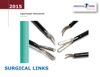 2015
SURGICAL LINKS
 