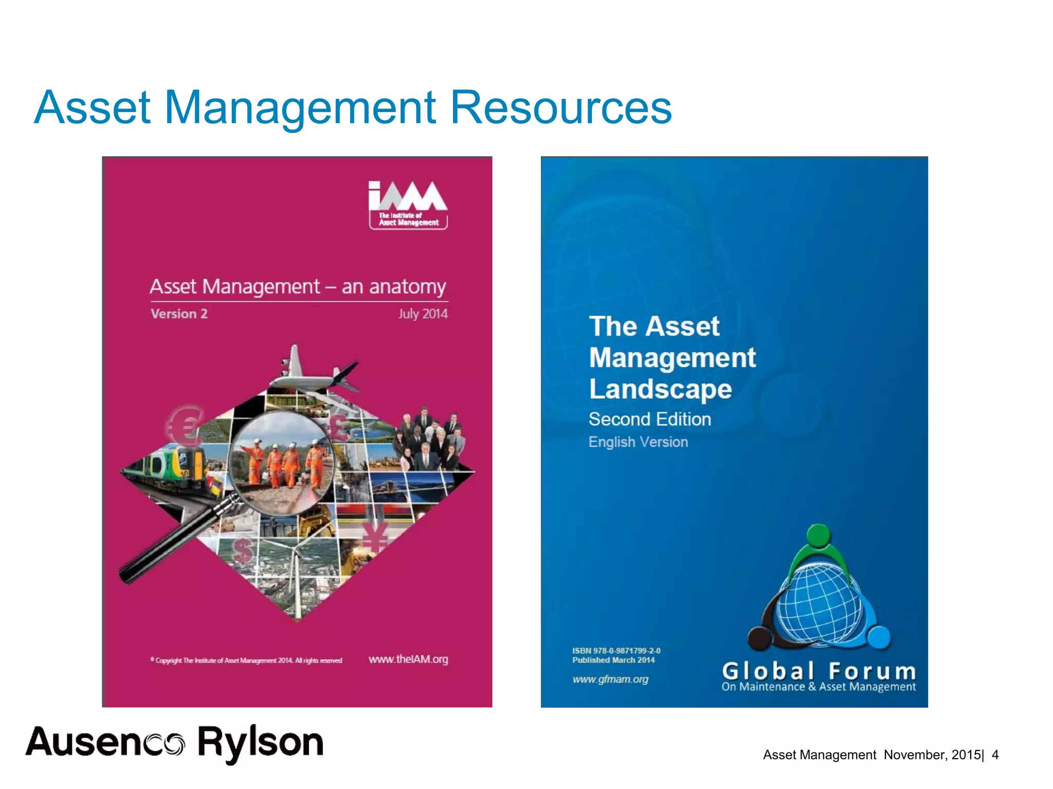 Asset Management November, 2015| 4
Asset Management Resources
 