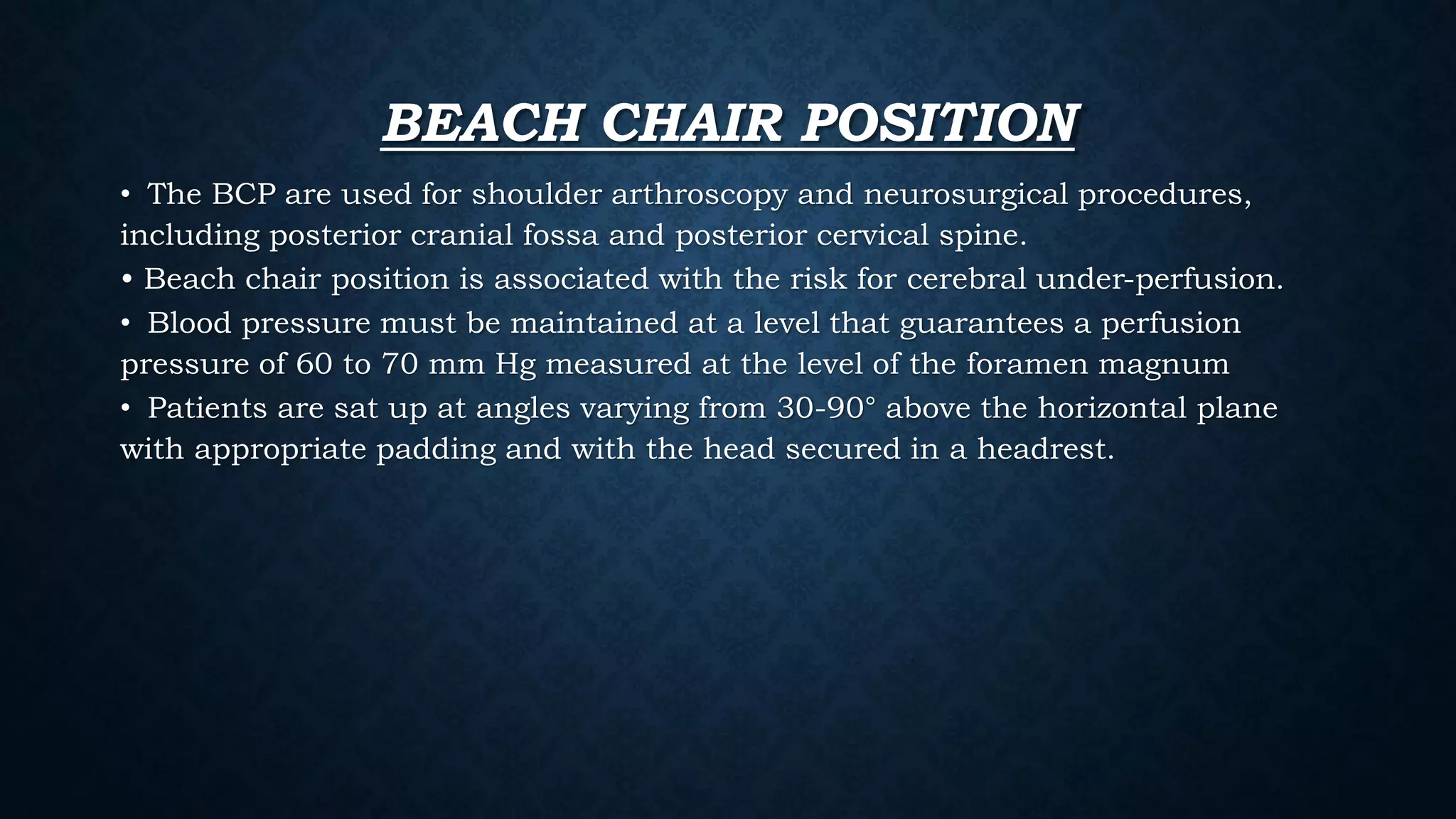 Beach chair position  a short introduction