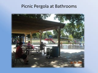 Picnic Pergola at Bathrooms