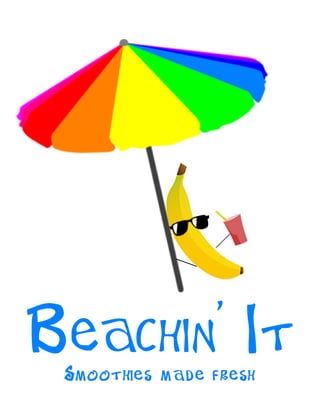 Beachin’It
 