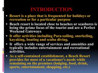 Beach resorts features and environmental impacts | PPTX