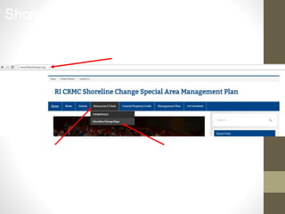 Shoreline Change Maps
Resources and Tools Shoreline Change Maps
www.BeachSAMP.org
 