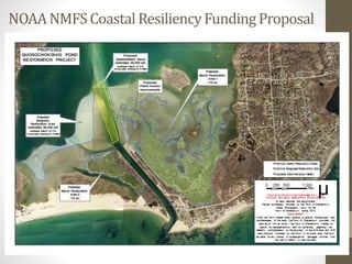 NOAA NMFSCoastal ResiliencyFundingProposal
 