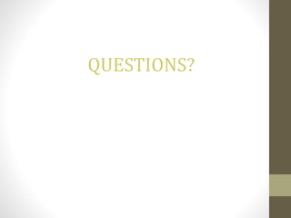 QUESTIONS?
 