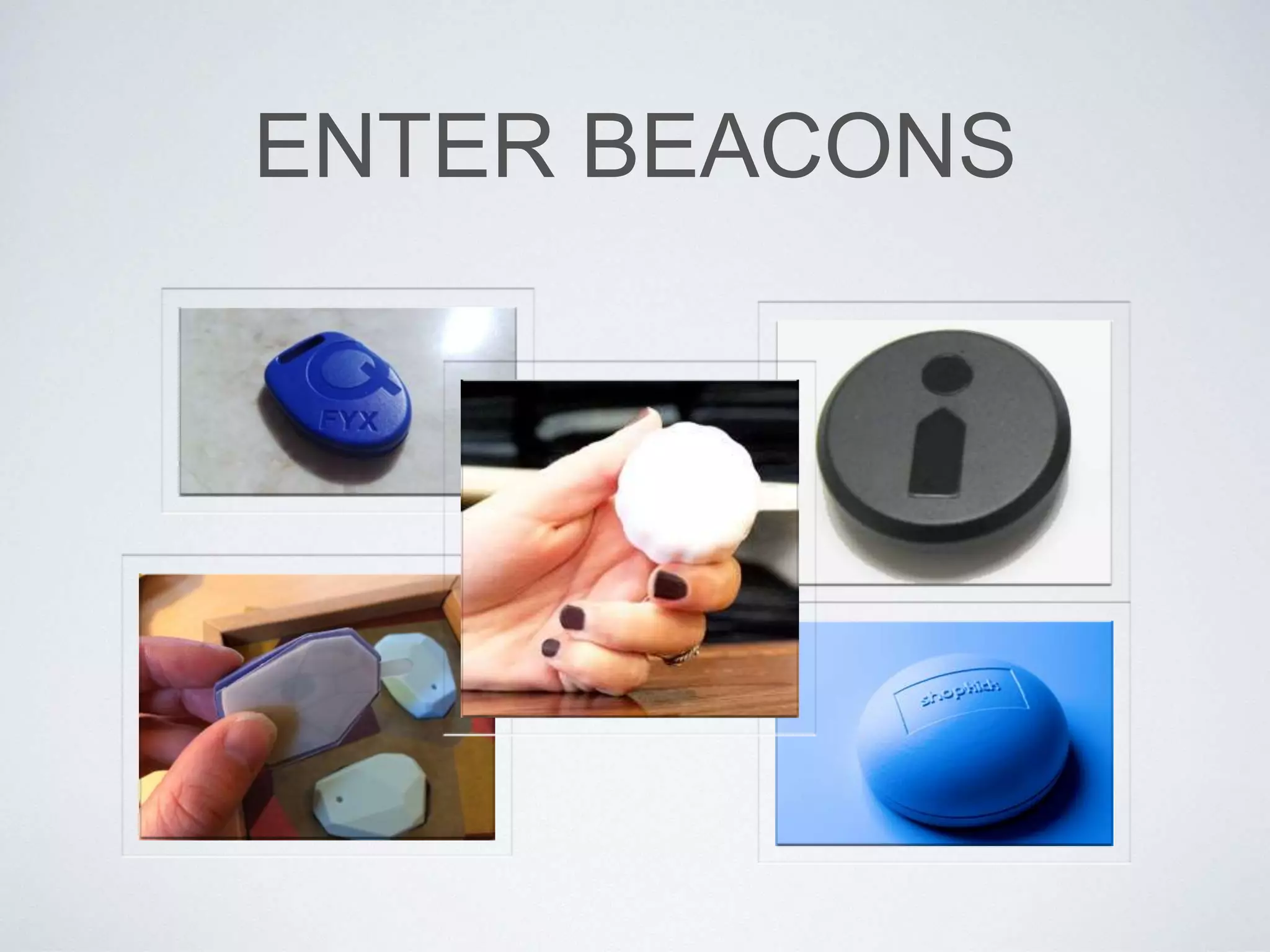 ENTER BEACONS
 