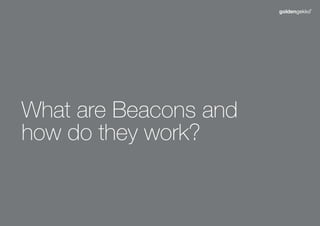 What are Beacons and
how do they work?

 