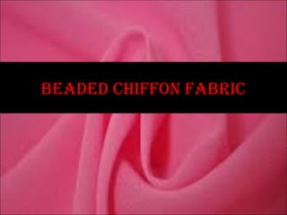 beaded chiffon fabric
 