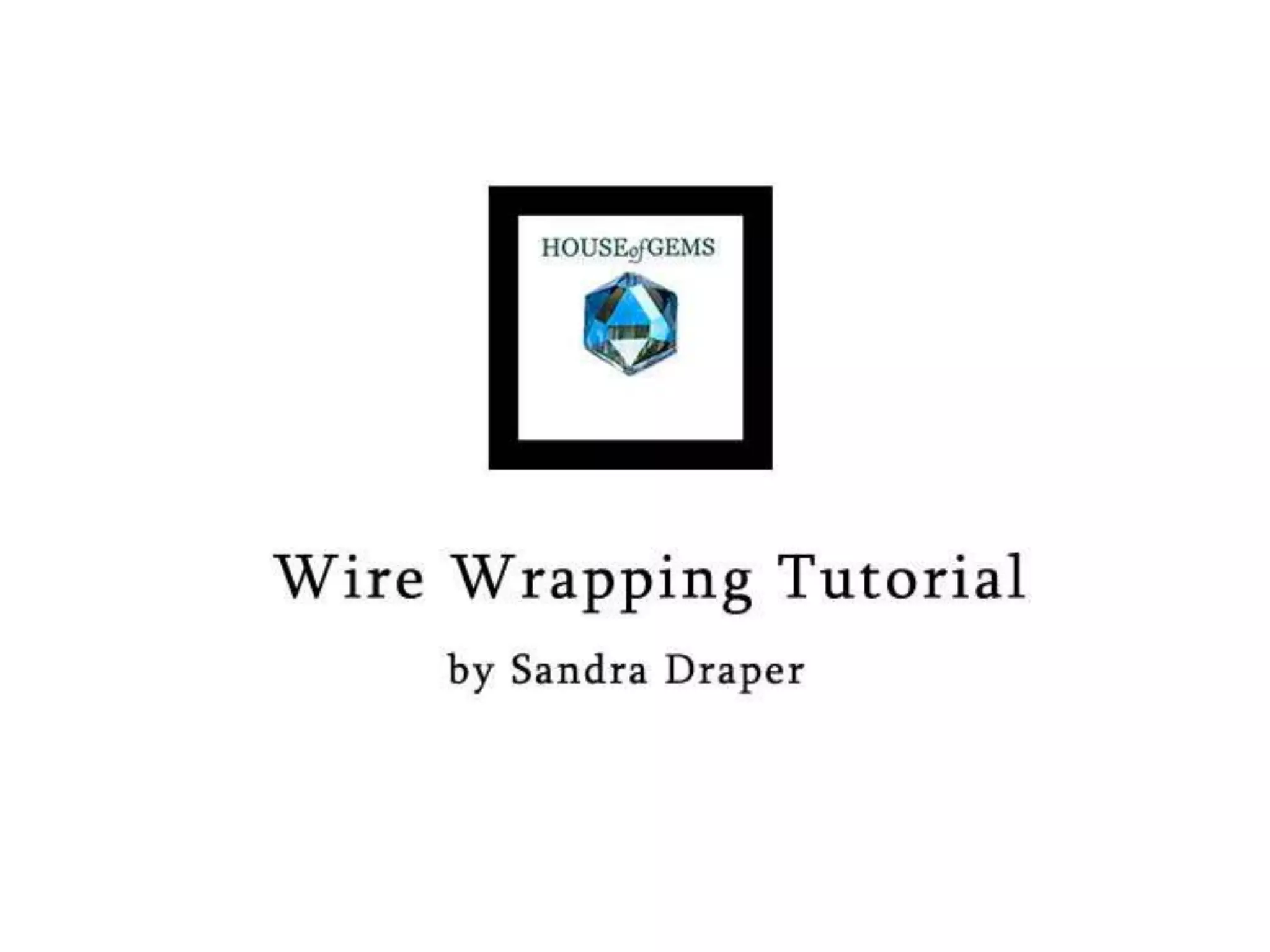 Bead wire wrapping tutorial PPT