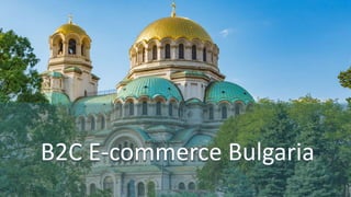 5-ти eCommCongress & Expo | 19 април 2019 | Sofia Event Center
B2C E-commerce Bulgaria
 