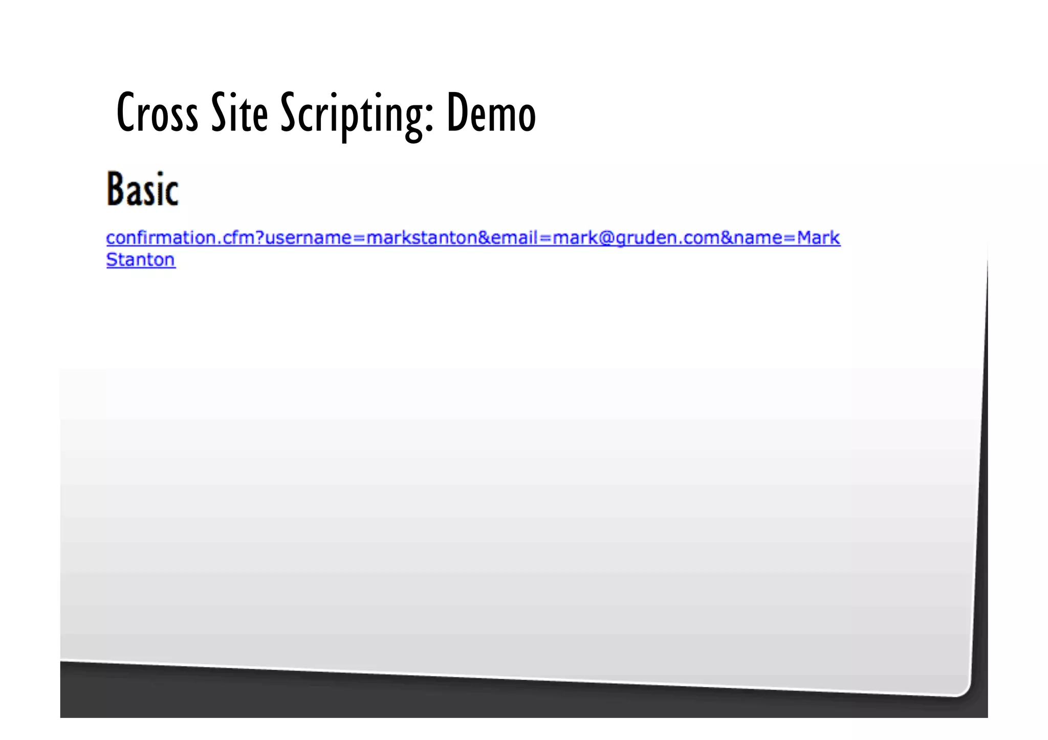 Be Afraid. Be Very Afraid. Javascript security, XSS & CSRF