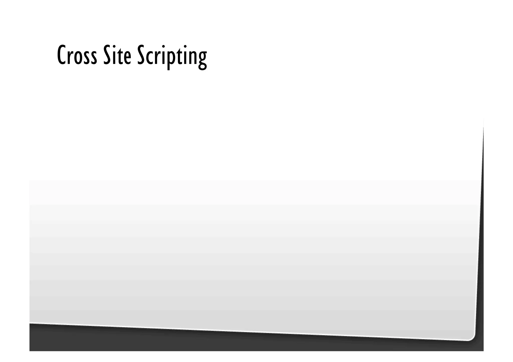 Be Afraid. Be Very Afraid. Javascript security, XSS & CSRF