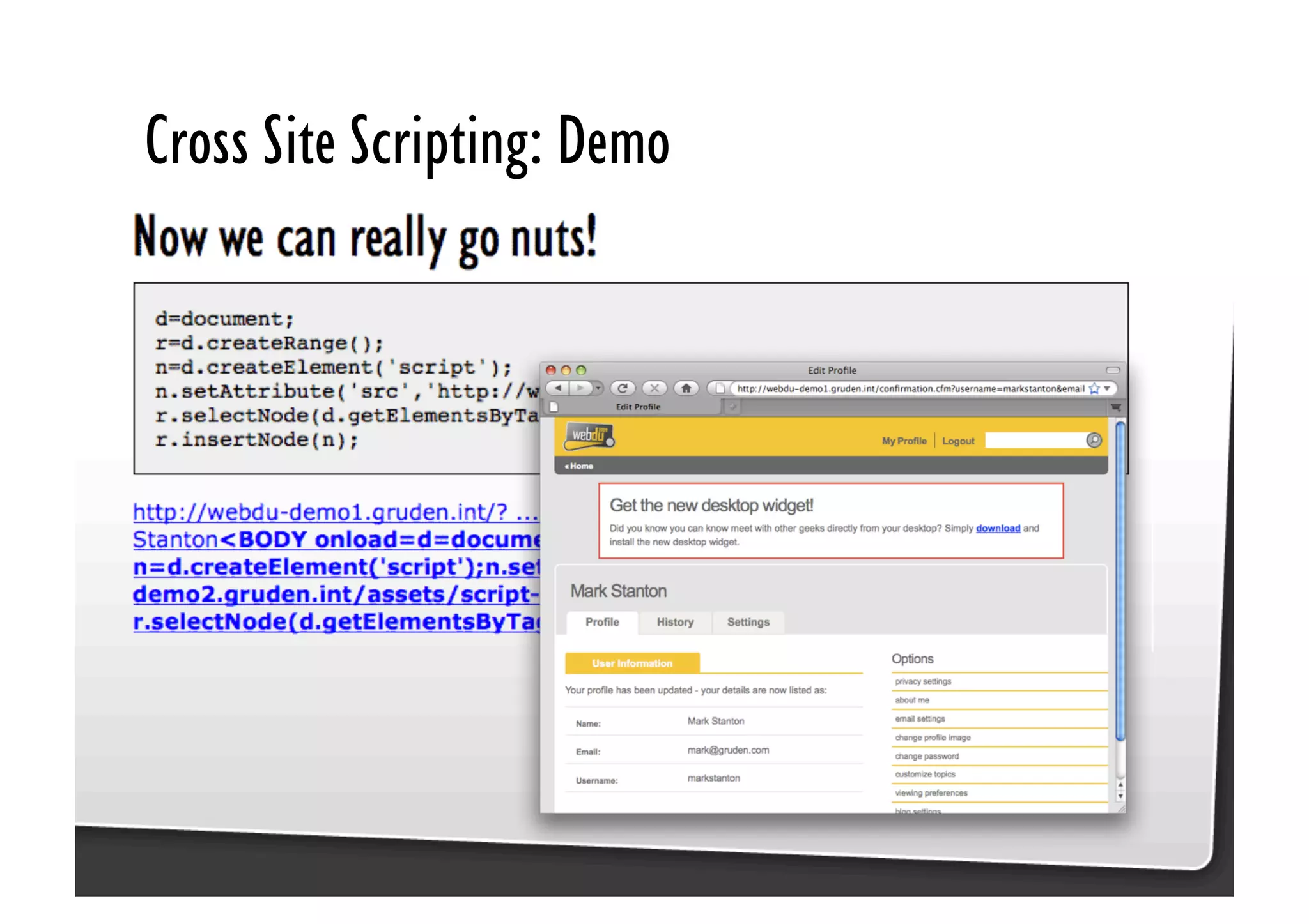 Be Afraid. Be Very Afraid. Javascript security, XSS & CSRF