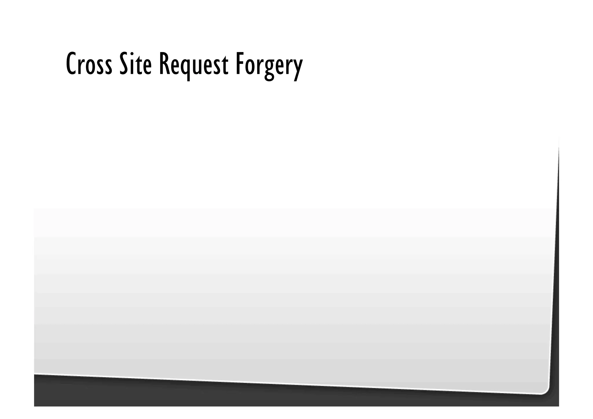 Be Afraid. Be Very Afraid. Javascript security, XSS & CSRF