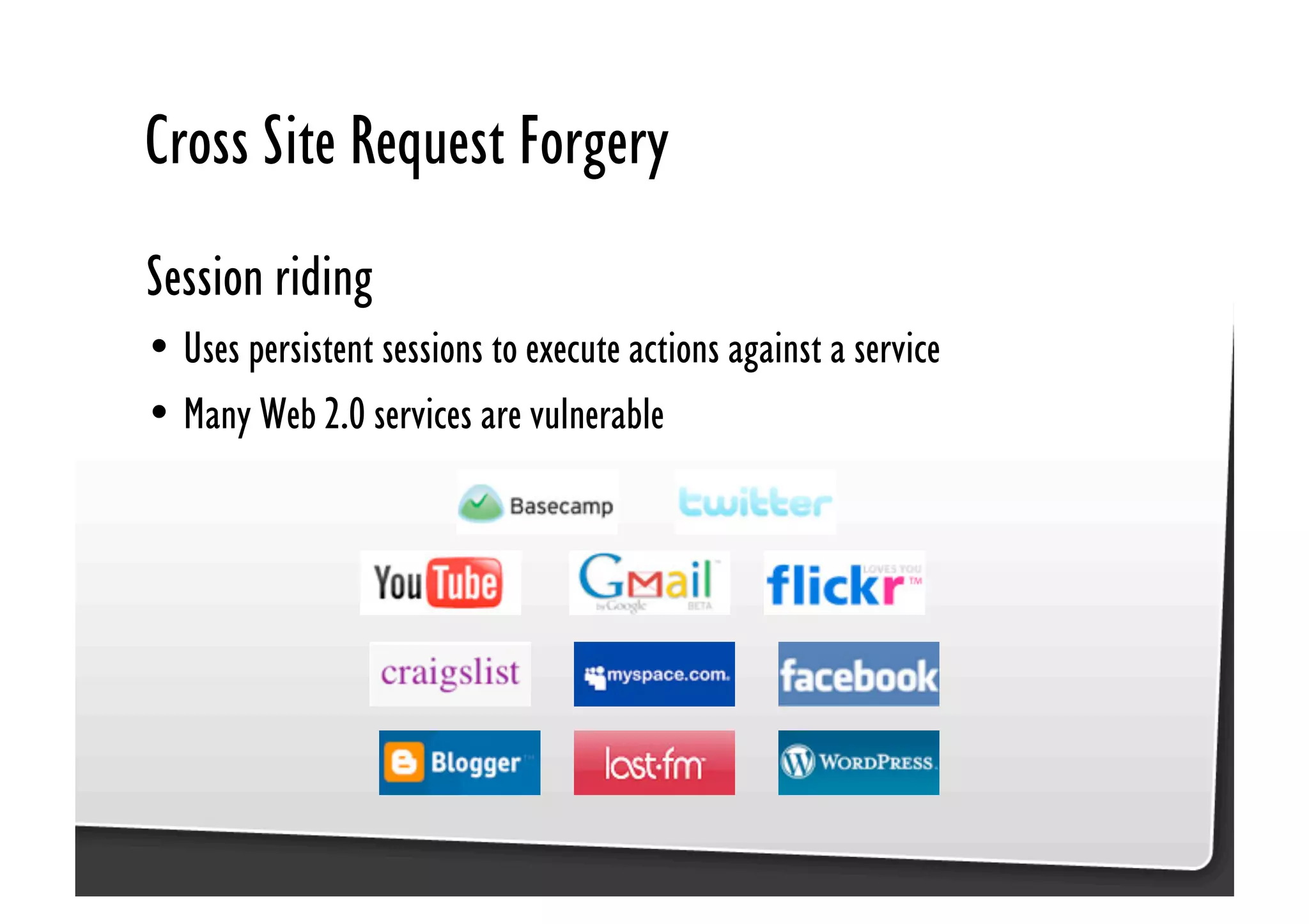 Be Afraid. Be Very Afraid. Javascript security, XSS & CSRF