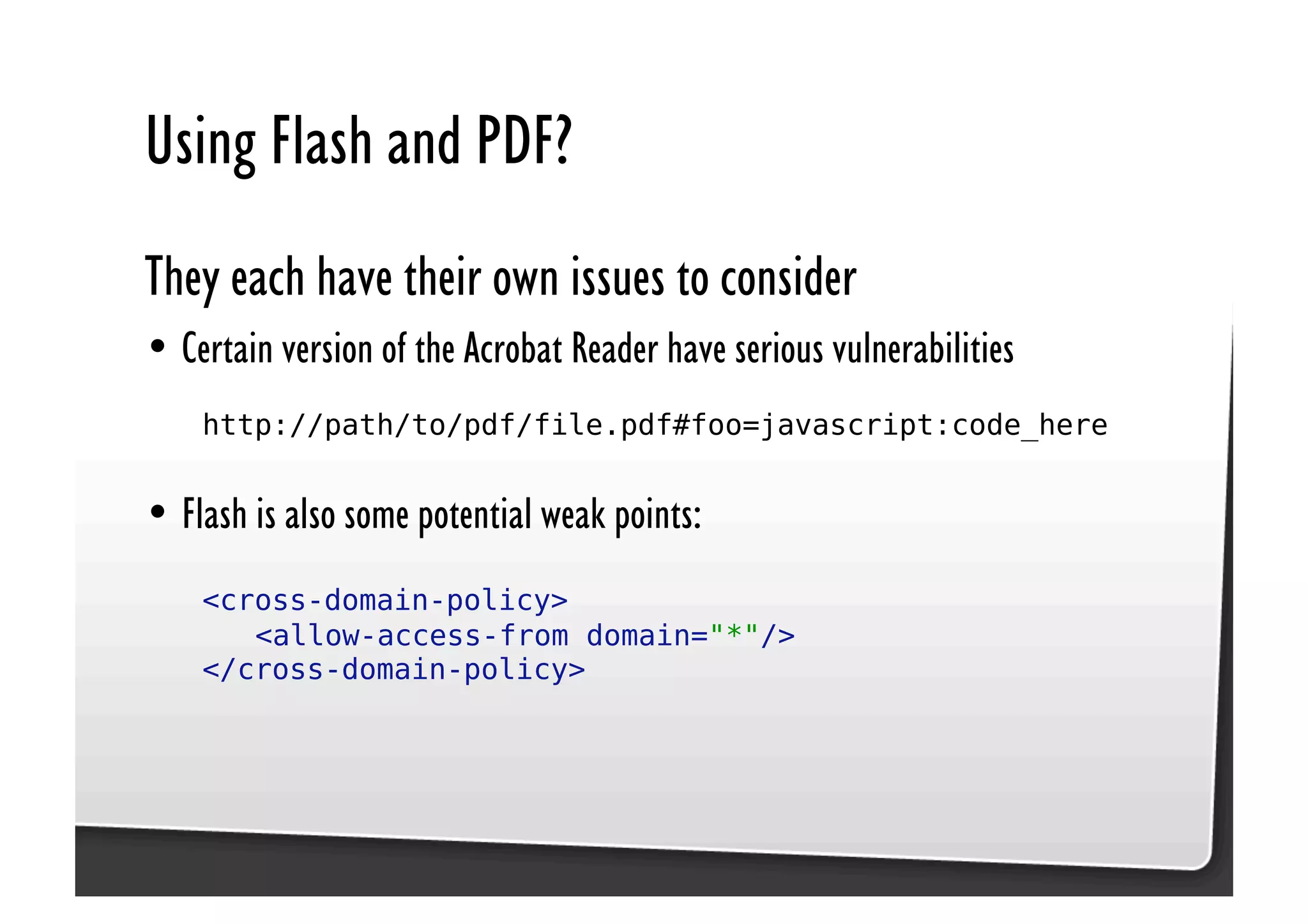 Be Afraid. Be Very Afraid. Javascript security, XSS & CSRF