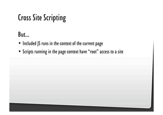 Be Afraid. Be Very Afraid. Javascript security, XSS & CSRF