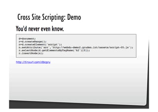 Be Afraid. Be Very Afraid. Javascript security, XSS & CSRF