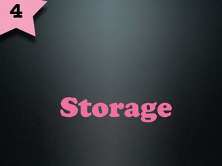 4



    Storage
 