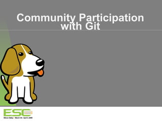Community Participation with Git 