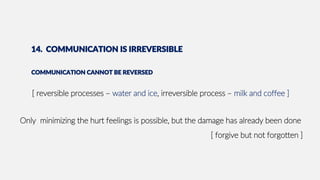 Communication Is Irreversible Examples Be a Good Communicator | PDF