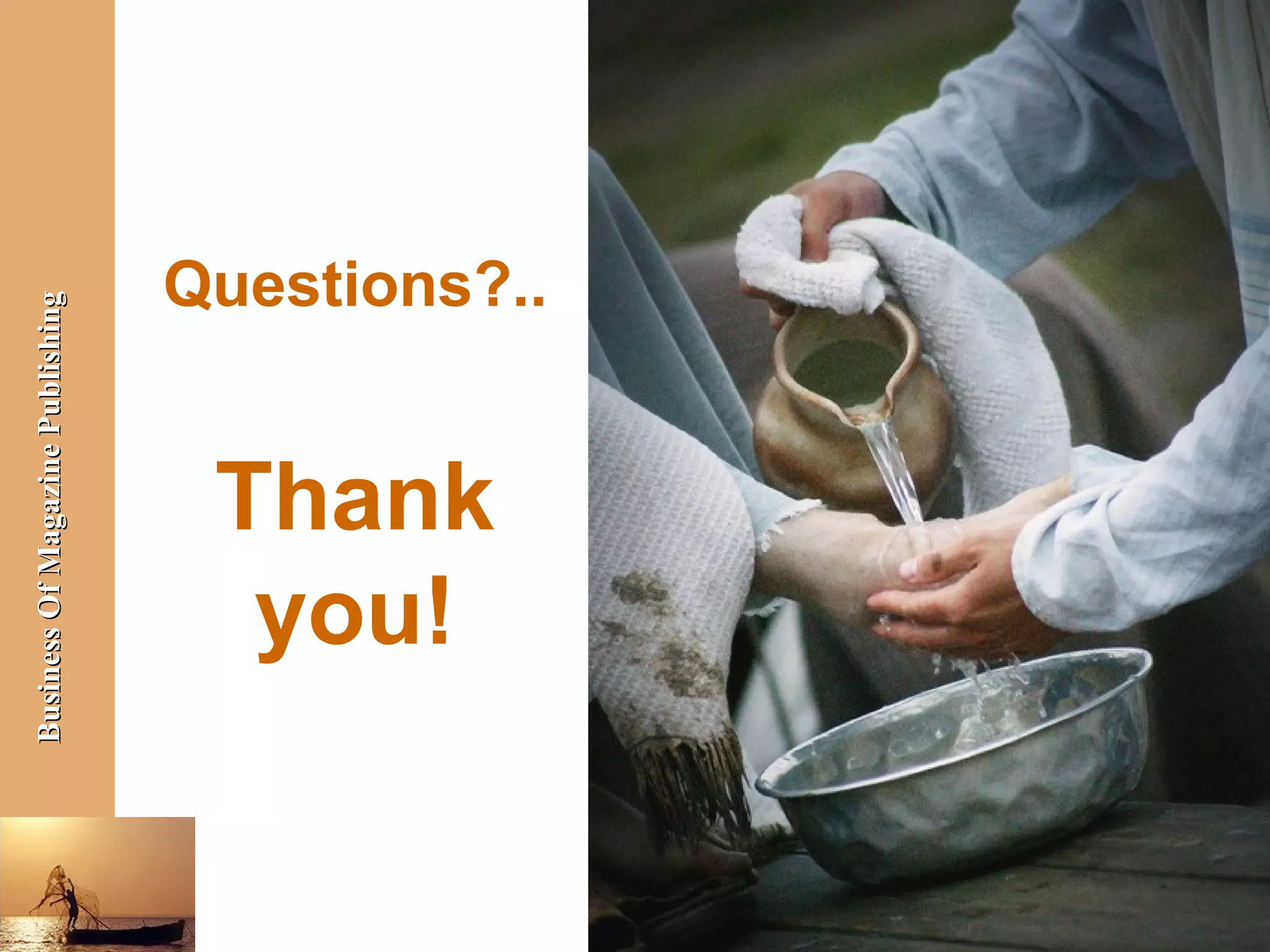 Questions?..
Business Of Magazine Publishing




                                   Thank
                                    you!


                                                 Bangalore, October 8, 2012
 