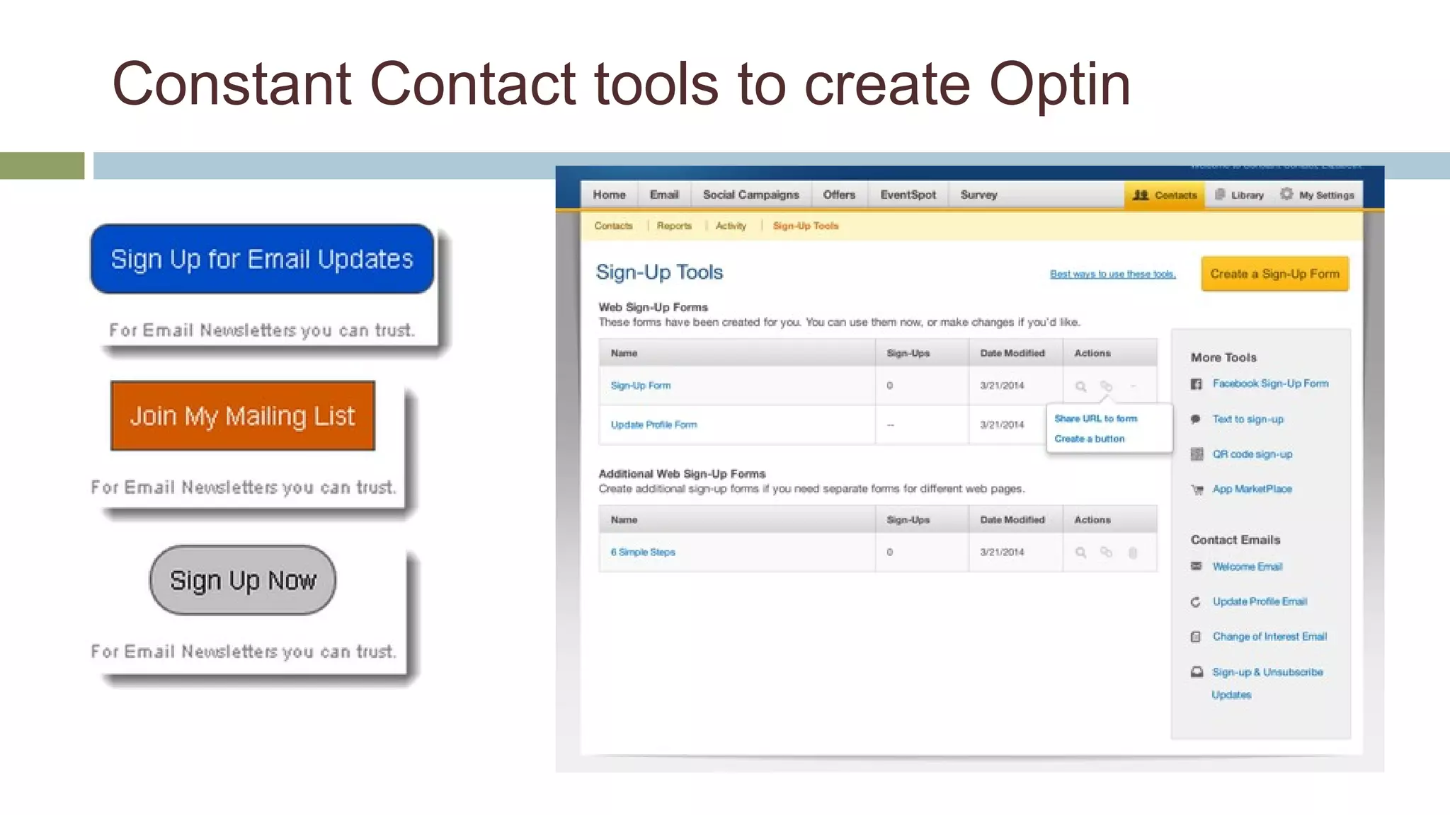 Constant Contact tools to create Optin 
 