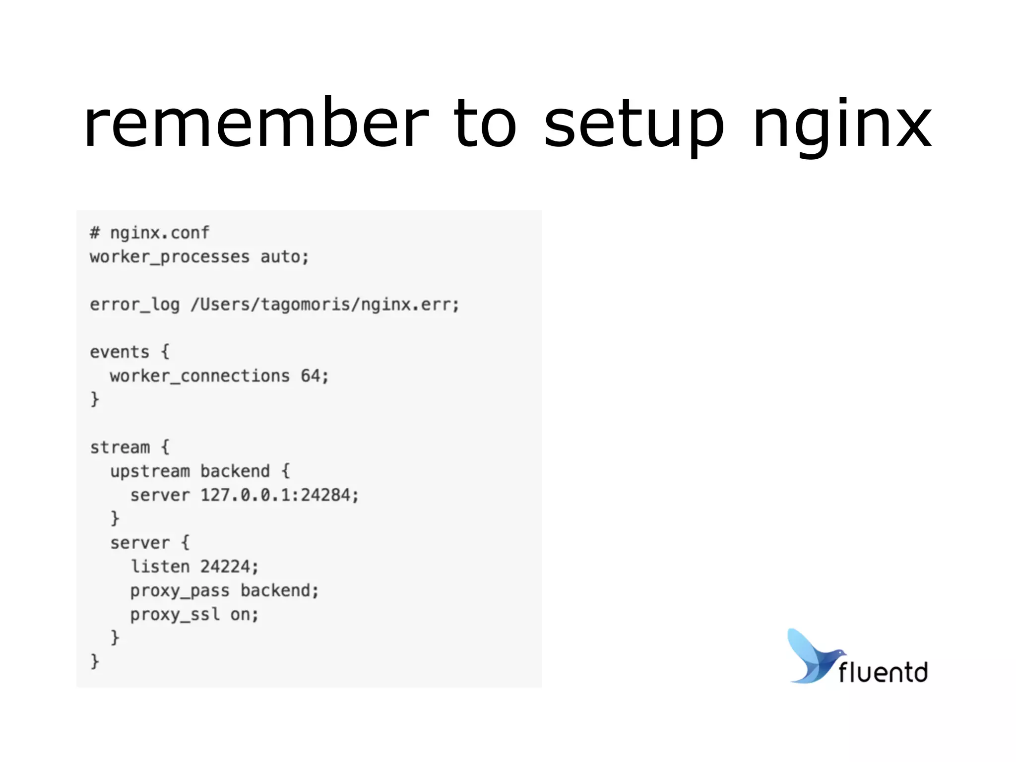 remember to setup nginx
