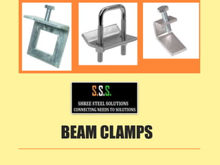 BEAM CLAMPS
 