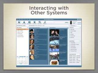 Interacting with
 Other Systems
 