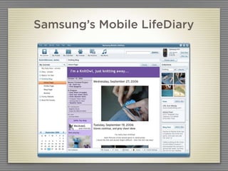 Samsung’s Mobile LifeDiary
 