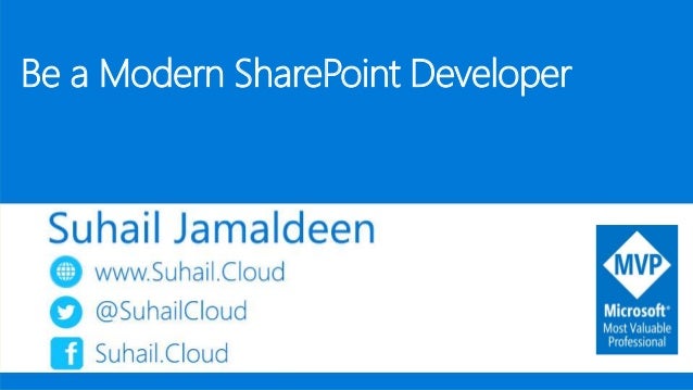 be a modern sharepoint developer sharepoint developer