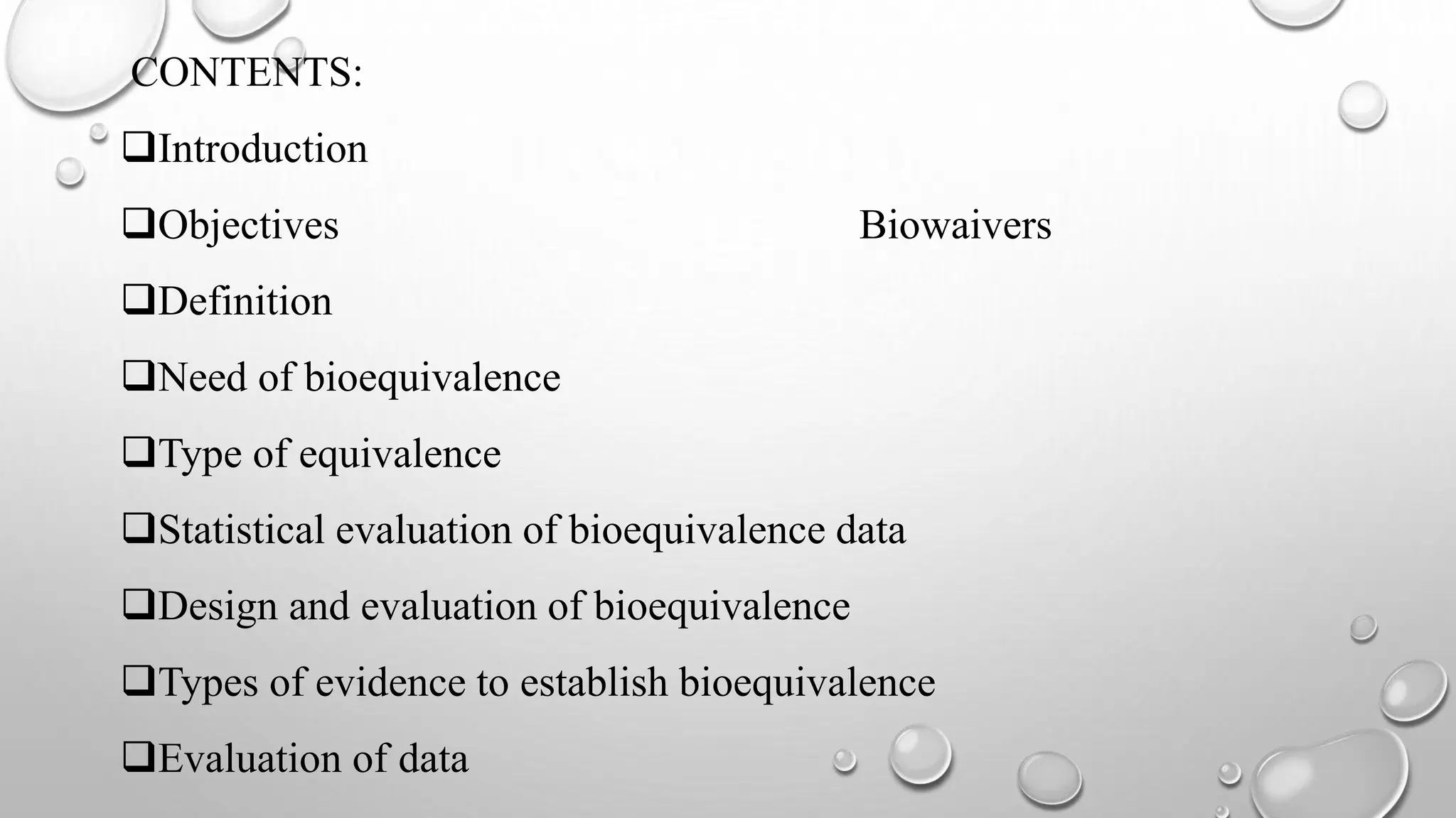 Bioequalence Types Bioequiuvalence and drug product assessment | PPTX