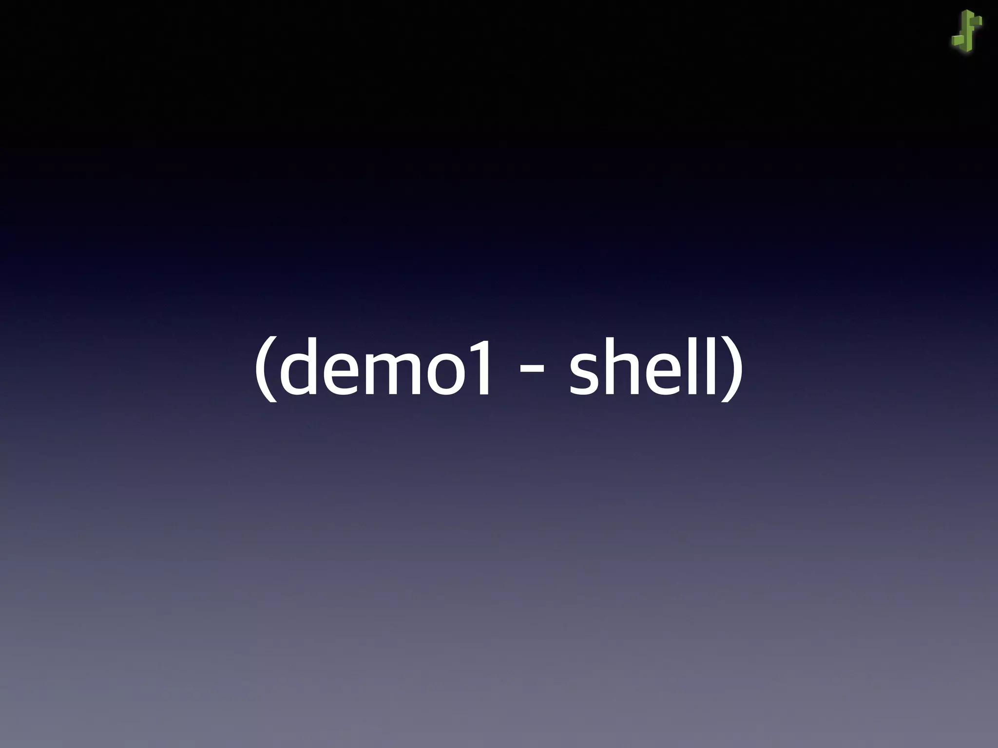 (demo1 - shell)
 
