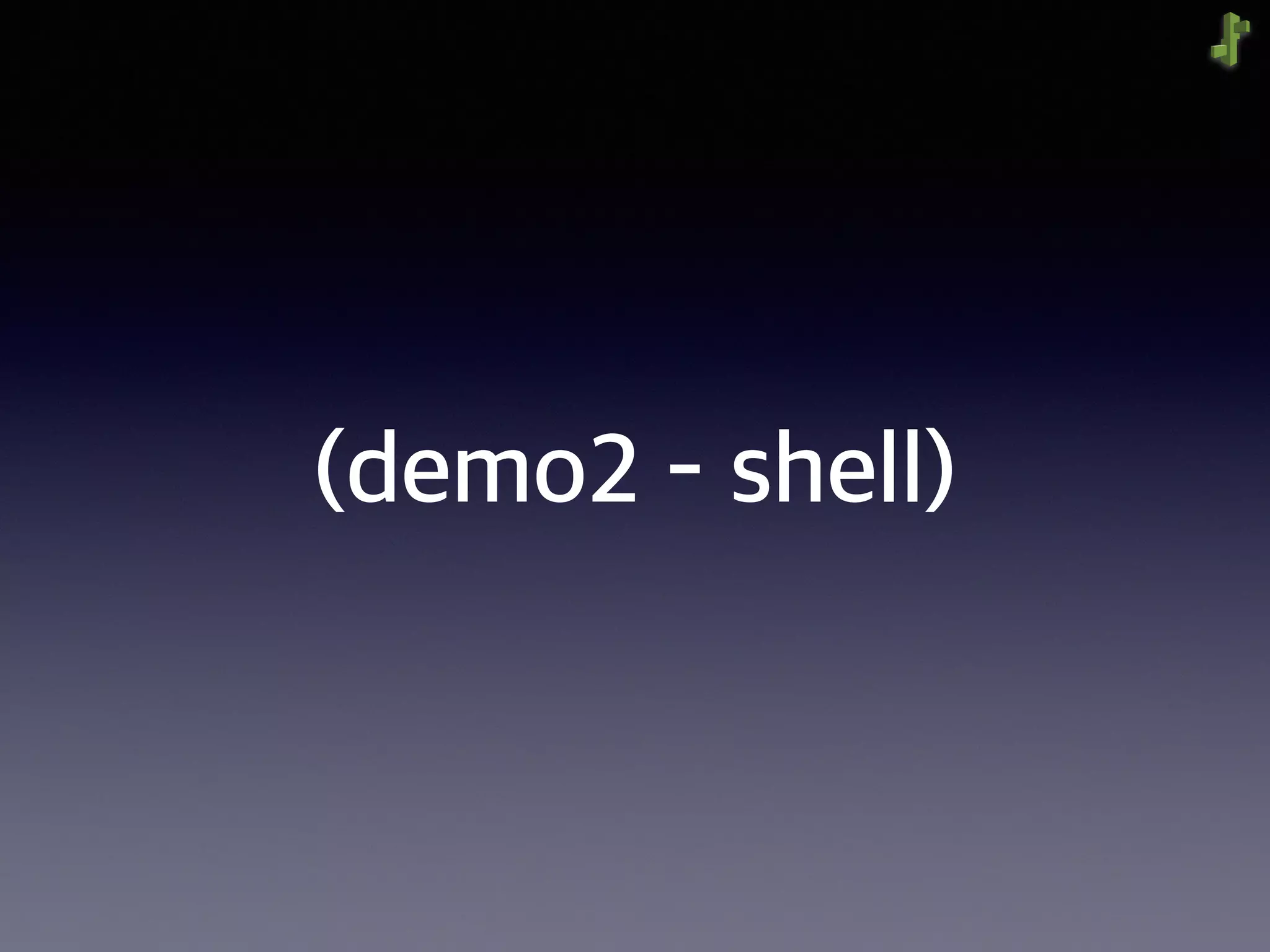 (demo2 - shell)
 