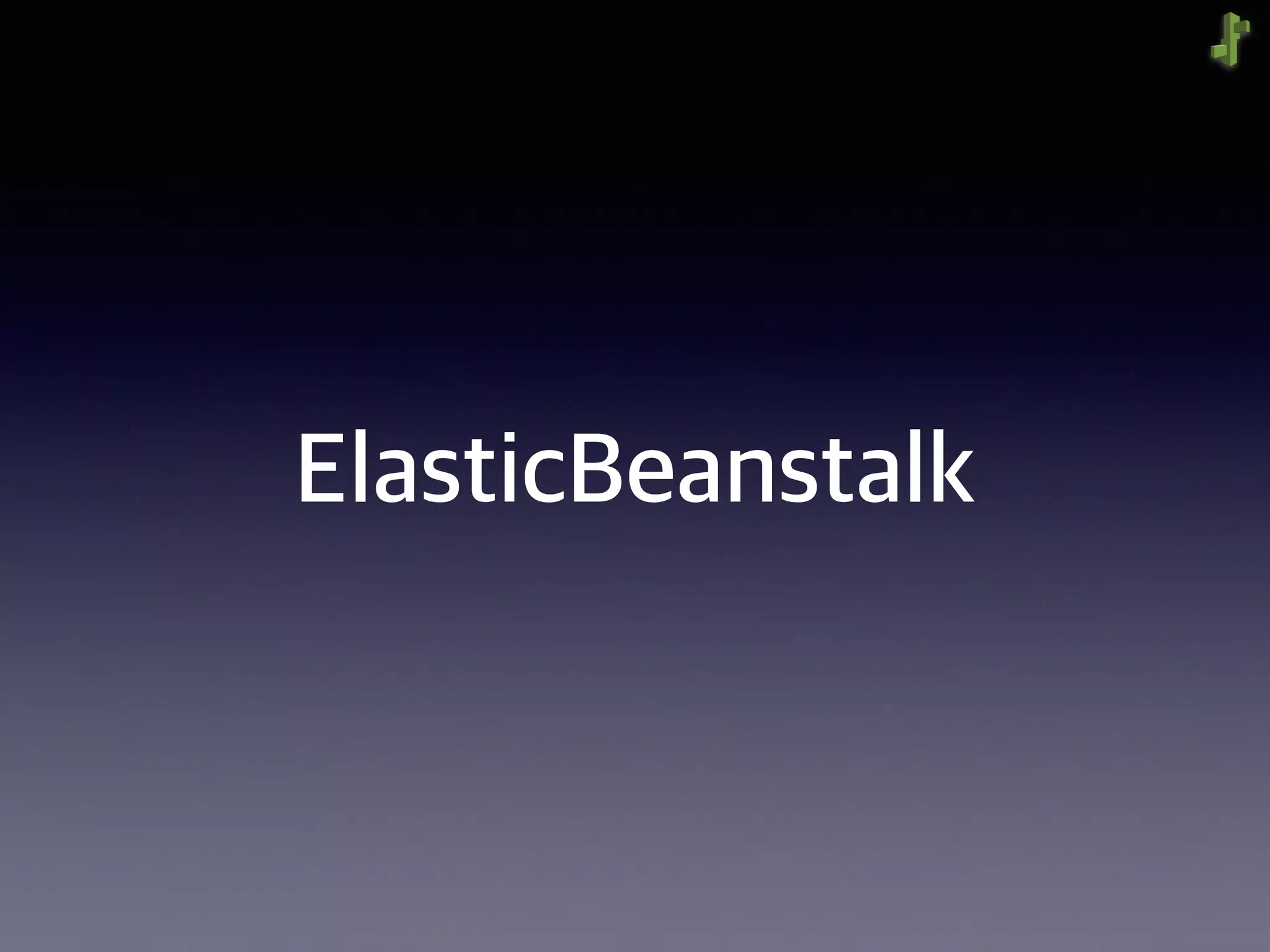 ElasticBeanstalk
 