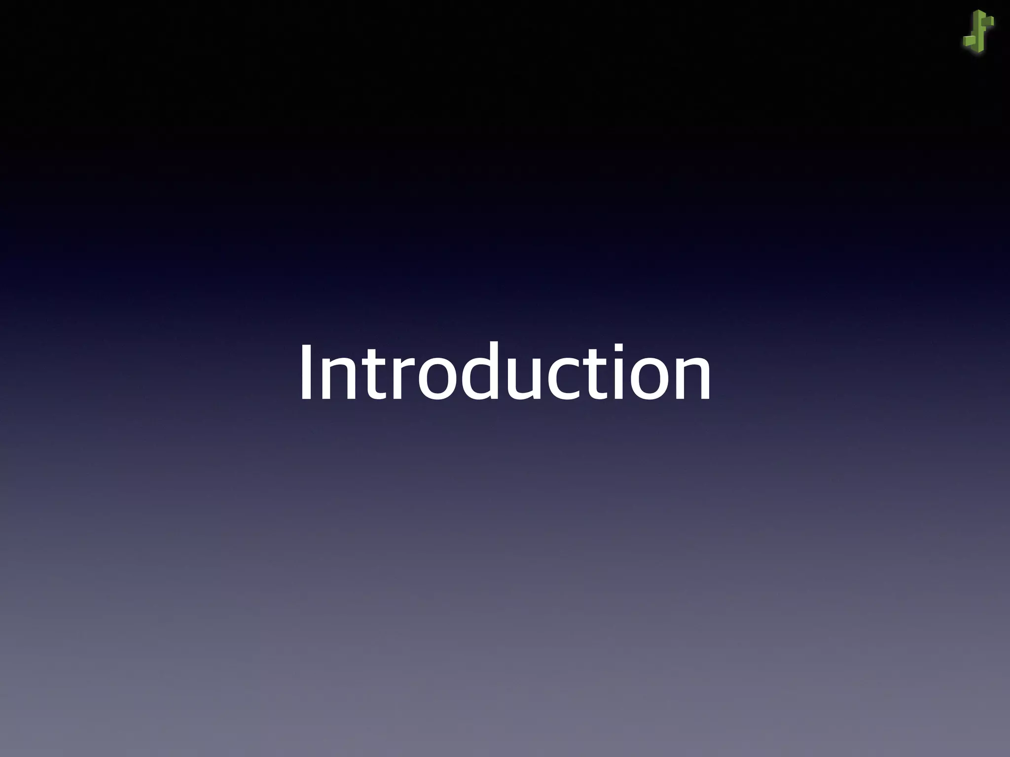 Introduction
 