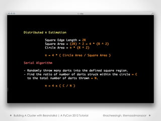 Building A Cluster with Beanstalkd | A PyCon 2012 Tutorial   @racheesingh, @emaadmanzoor
 