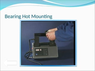 Bearing Hot Mounting
 