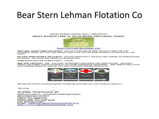 Bear Stern Lehman Flotation Co 