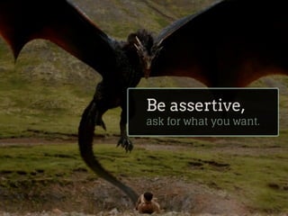 Be a successful negotiator