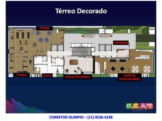 CORRETOR OLIMPIO – (11) 9536-4198
 