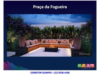 CORRETOR OLIMPIO – (11) 9536-4198
 